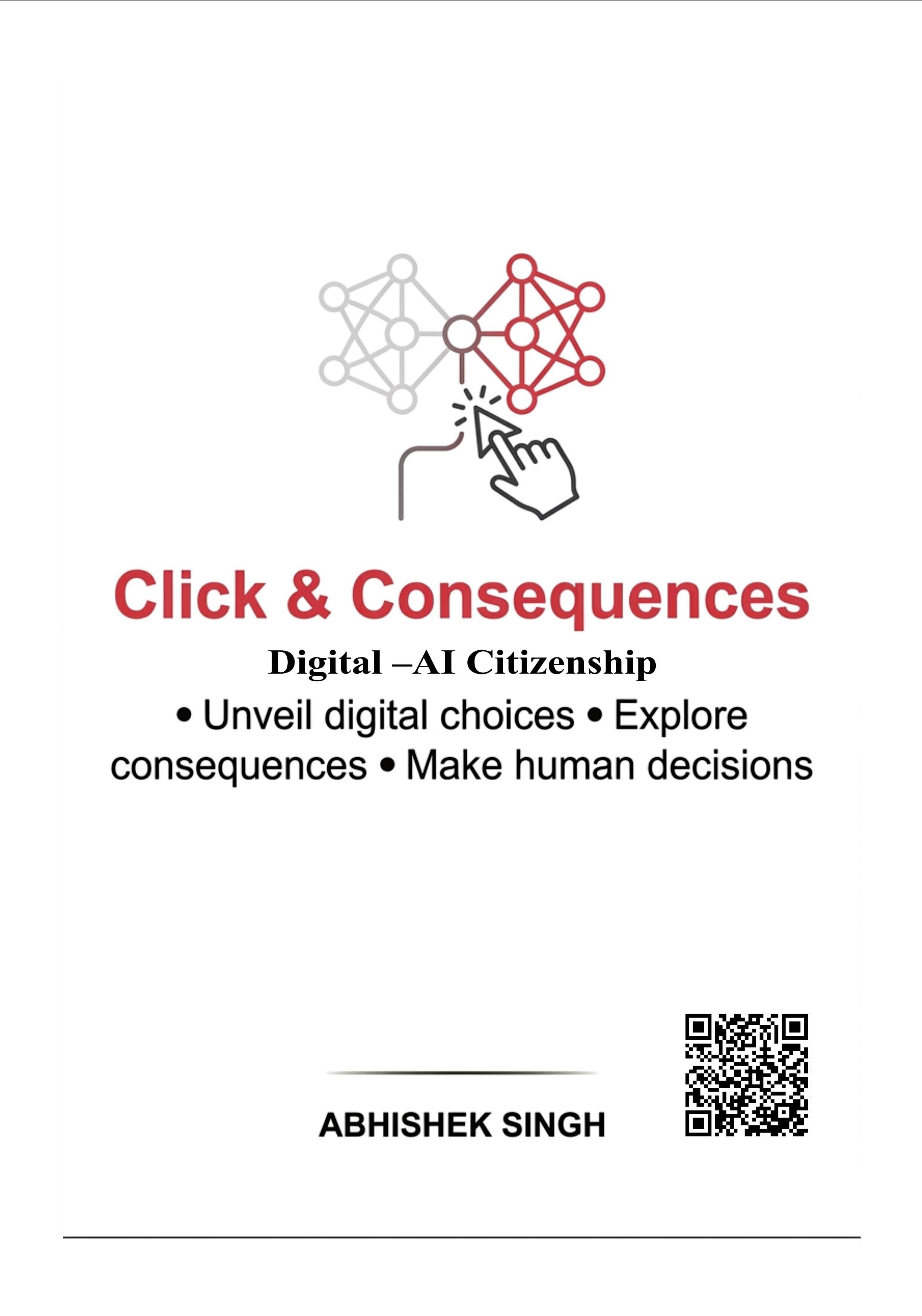 Clicks & Consequences — Front Cover by Abhishek Singh, Advocate